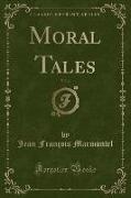 Moral Tales, Vol. 2 (Classic Reprint)