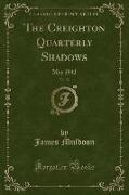 The Creighton Quarterly Shadows, Vol. 32