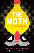 The Moth - All These Wonders