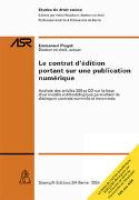 Le contrat d'édition portant sur une publication numérique