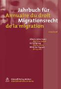 Jahrbuch für Migrationsrecht - Annuaire du droit de la migration 2005/2006