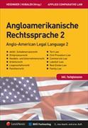 Angloamerikanische Rechtssprache Band 2