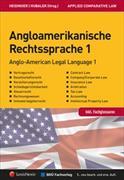 Angloamerikanische Rechtssprache Band 1