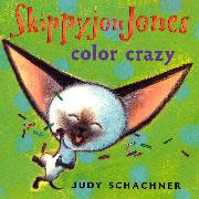 Skippyjon Jones: Color Crazy