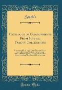 Catalogue of Consignments From Several Famous Collections