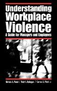 Understanding Workplace Violence