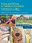 Arting and Writing to Transform Education