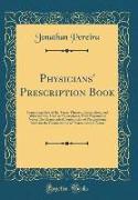 Physicians' Prescription Book