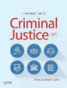 Introduction to Criminal Justice: A Brief Edition