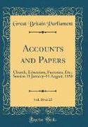 Accounts and Papers, Vol. 10 of 25