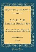 A. A. D. A. R. Lineage Book, 1897, Vol. 19