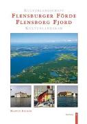 Kulturlandschaft Flensburger Förde - Kulturlandskab Flensborg Fjord