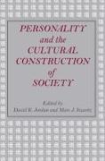 Personality and the Cultural Construction of Society