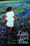 Little. Girl. Blue