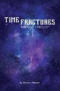 Time Fractures