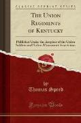 The Union Regiments of Kentucky