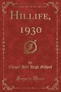 Hillife, 1930, Vol. 5 (Classic Reprint)