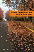 Walking Through the Year a Volume of Love Poems