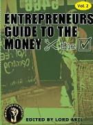 Entrepreneur's Guide to the Money
