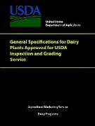 General Specifications for Dairy Plants Approved for USDA Inspection and Grading Service