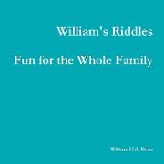 William's Riddles Fun for the Whole Family