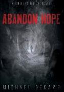 Abandon Hope: A Cutters Notch Novel