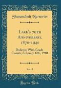 Lake's 70th Anniversary, 1870-1940, Vol. 1