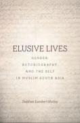 Elusive Lives