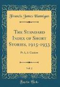 The Standard Index of Short Stories, 1915-1933, Vol. 2