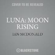 Luna: Moon Rising