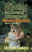 The Amazing (and Accurate) Adventures of Chester Chipmunk