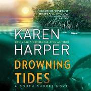 Drowning Tides: A South Shores Novel