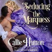 Seducing the Marquess