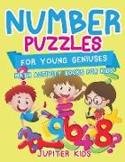 Number Puzzles for Young Geniuses