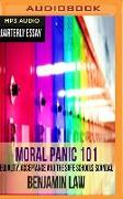 Quarterly Essay 67: Moral Panic 101: Equality, Acceptance and the Safe Schools Scandal