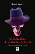 The Sizzling Nights of the Diabolical Dr. Carelli: Volume 1