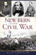 New Bern and the Civil War