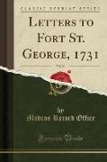 Letters to Fort St. George, 1731, Vol. 20 (Classic Reprint)