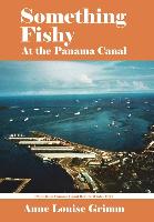 Something Fishy: At the Panama Canal