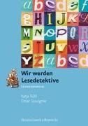 Wir werden Lesedetektive. Lehrermanual