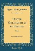 Oliver Goldsmith as an Essayist