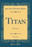 Titan, Vol. 1 of 2