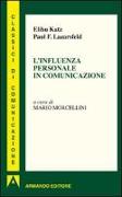 L'influenza personale in comunicazione