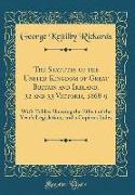 The Statutes of the United Kingdom of Great Britain and Ireland, 32 and 33 Victoria, 1868-9