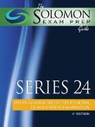 The Solomon Exam Prep Guide: Series 24 - FINRA General Securities Principal Qualification Examination