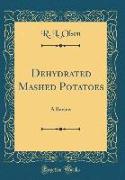 Dehydrated Mashed Potatoes