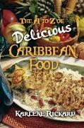 The A to Z of Delicious Caribbean Food