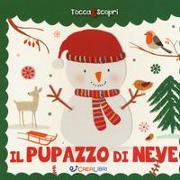 Il pupazzo di neve. Tocca & scopri