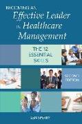 Becoming an Effective Leader in Healthcare Management