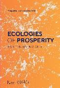 Ecologies of Prosperity for the Living